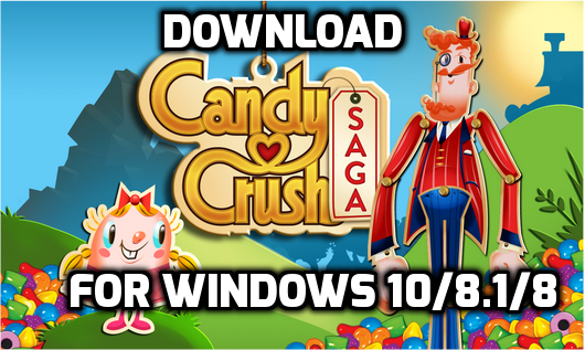 candy crush saga for windows